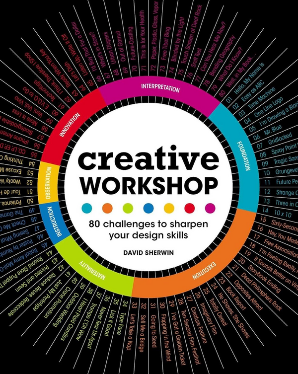 Creative Workshop: 80 Challenges to Sharpen Your Design Skills